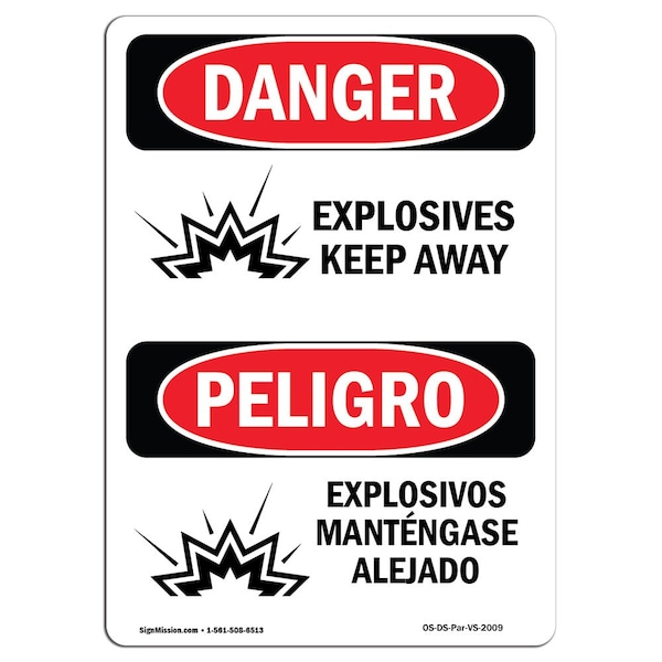 Safety Sign, OSHA Danger, 24" Height, Aluminum, Explosives Keep Away, Bilingual Spanish